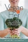J L Fields, Virginia Messina, Virginia/ Fields Messina - Vegan for Her