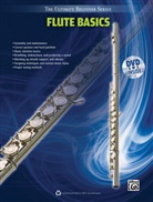 Alfred Publishing, Elisabeth Rowe, Elizabeth Rowe, ROWE ELISABETH - Ultimate Beginner Series Flute Basics