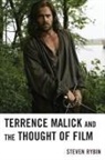 Steven Rybin, Steven R Rybin - Terrence Malick and the Thought of Film