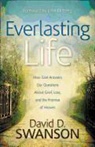 David Swanson, David D. Swanson, SWANSON DAVID D - Everlasting Life