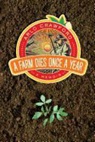 Arlo Crawford - A Farm Dies Once a Year