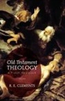 R. E. Clements, Ronald E. Clements, Ronald Ernest Clements - Old Testament Theology