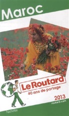 Collectif, XXX - Le Routard Maroc 2013