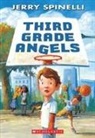Jerry Spinelli, Jerry/ Bell Spinelli, Jennifer Bell, Jennifer A Bell, Jennifer A. Bell - Third Grade Angels