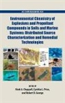 Mark Chappell, Mark (EDT)/ Price Chappell, Mark Chappell, Robert George, Cynthia Price, Price Cynthia - Environmental Chemistry of Explosives Propellant Compounds in Soils