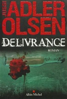 Jussi Adler Olsen, Jussi Adler-Olsen, Jussi (1950-....) Adler-Olsen, Adler-olsen-j., Caroline Berg, JUSSI ADLER-OLSEN... - Les enquêtes du département V. Vol. 3. Délivrance
