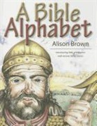 Alison Brown - A Bible Alphabet