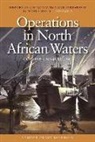 Samuel Eliot Morison, Estate Of Samuel Eliot Morison, Samuel Eliot Morison - Operations in North African Waters, October 1942-June 1943