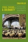 Chaia Heller, Heller Chaia - Food, Farms, and Solidarity