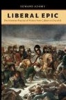 Edward Adams - Liberal Epic