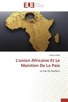 Saïdou Baldé, Balde-s - L union africaine et le maintien