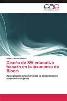 Isidoro Hernán-Losada - Diseño de SW educativo basado en la taxonomía de Bloom