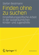 Stefan Bestmann - Finden ohne zu suchen