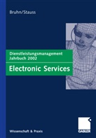 Manfre Bruhn, Manfred Bruhn, Stauss, Stauss, Bernd Stauss - Electronic Services
