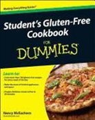 Mceachern, N Mceachern, Nancy Mceachern, McEachern Nancy - Student's Gluten-Free Cookbook for Dummies
