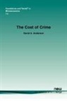 David A. Anderson - The Cost of Crime