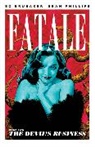 Ed Brubaker, Joshua Dysart, Ed Brubaker, Matt Kindt, Peter Milligan, Robert Venditti... - Fatale Volume 2: The Devil's Business