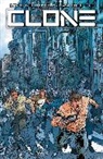 Joe Brusha, David Schulner, LaToya Morgan, David Schulner, Juan Jose Ryp, David Jose Schulner... - Clone Volume 1