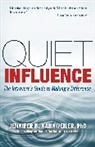 Jennifer Kahnweiler, Jennifer B Kahnweiler, Jennifer B. Kahnweiler - Quiet Influence