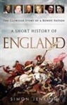 Simon Jenkins - A Short History of England