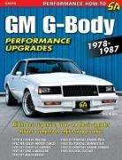 Joe Hinds - GM G-Body Performance Projects 1978-1987