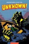 Richard E Hughes, Richard E. Hughes, Charlie E. Sultan, Jon L. Blummer, John Celardo, Johnny Craig... - Adventures Into the Unknown Archives Volume 2