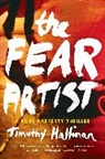 Timothy Hallinan, Hallinan Timothy - The Fear Artist
