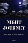 Roderick MacKenzie - Night Journey