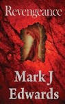 Mark Jonathan Edwards, Tony Willis, Vicky Hakin - Revengeance
