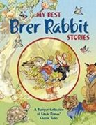 Rene Cloke, Joel C. Harris, Joel Chandler Harris, Rene Cloke, Renee Cloke - My Best Brer Rabbit Stories