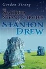 Gordon Strong - The Sacred Stone Circles of Stanton Drew