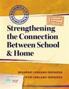Kym LeBlanc-Esparza, Ricardo LeBlanc-Esparza - Strengthening the Connection Between School & Home