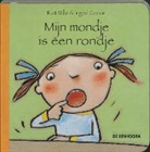 R. Wille, Riet Wille, I. Godon, Ingrid Godon - Mijn mondje is een rondje