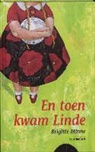B. Minne, Brigitte Minne, C. Cneut, Carll Cneut - En toen kwam Linde