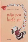 R. Wille, Riet Wille, A. Westerduin, Anne Westerduin - Mijn pen heeft zin