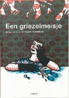 E. van de Vendel, Edward van de Vendel, I. Vandenabeele, Isabelle Vandenabeele - Een griezelmeisje