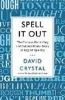 David Crystal - Spell it Out