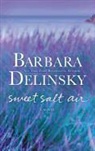Barbara Delinsky - Sweet Salt Air