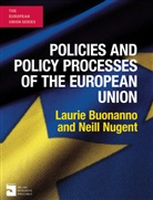 Lauri Buonanno, Laurie Buonanno, Laurie Nugent Buonanno, Neill Nugent - Policies and Policy Processes of the European Union