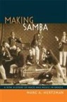 Marc A Hertzman, Marc A. Hertzman, HERTZMAN MARC A - Making Samba