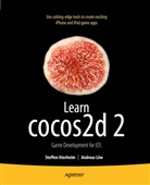 Steffe Itterheim, Steffen Itterheim, Andrea Low, Andreas Löw, Andreas Lw - Learn cocos2d 2
