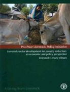 J. Dijkman, Food And Agriculture Organization, Food and Agriculture Organization (COR), J. Costales Otte, T. Robinson, Food and Agriculture Organization (Fao) - Livestock Sector Development for Poverty Reduction