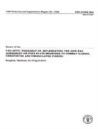 Food And Agriculture Organization, Food and Agriculture Organization (COR), Food and Agriculture Organization of the, Food and Agriculture Organization (Fao) - Report of the Fao;Apfic Workshop on Implementing the 2009 Fao