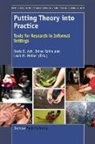 Doris B. Ash, Leah M. Melber, Jr. Ne Rahm, Jrene Rahm, Jrène Rahm - Putting Theory Into Practice: Tools for Research in Informal Settings