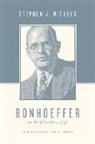 Stephen J Nichols, Stephen J. Nichols, Stephen J Nichols, Stephen J. Nichols, Justin Taylor - Bonhoeffer on the Christian Life
