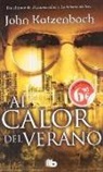 John Katzenbach - Al calor del verano