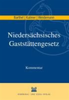 Torsten F Barthel, Aloys Kalmer, Holger Weidemann - Niedersächsisches Gaststättengesetz