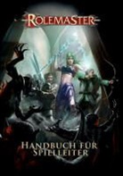 Terry Amthor, Coleman Charlton, Peter Fenlon, John David Ruemmler, Larry Simms, Sarah Grafingholt... - Rolemaster: Handbuch für Spielleiter