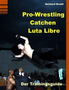 Hradi, Gerhard Hradil, Sieverling, Guido Sieverling - Pro-Wrestling - Catchen - Lucha Libre
