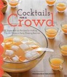 Kara Newman, Teri Lyn Fisher - Cocktails for a Crowd